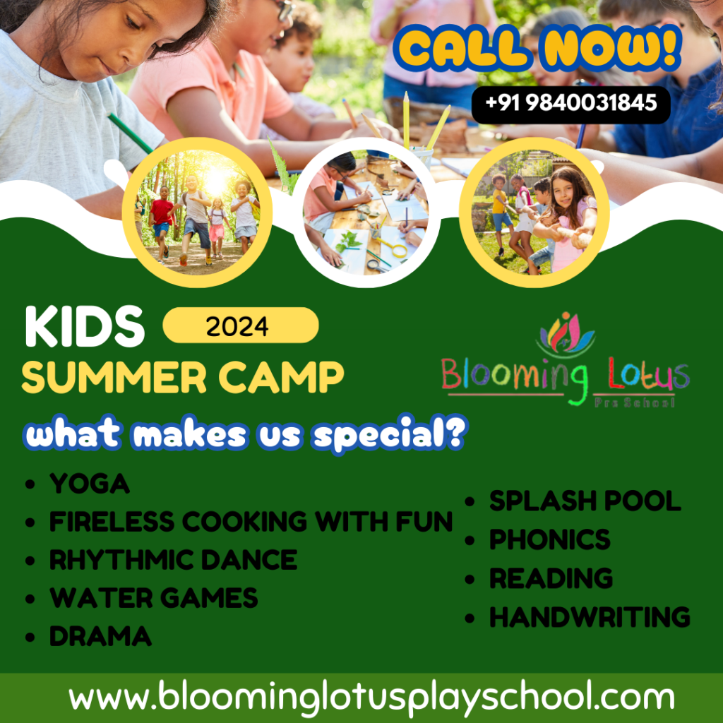 Blooming Lotus Adventure: Summer Camp Fun for Kids|Kidz preschool in Anna nagar,Best pre school in Anna nagar,Day care centre in Anna,nagar,Nursery school in Anna nagar Nursery school in Chennai