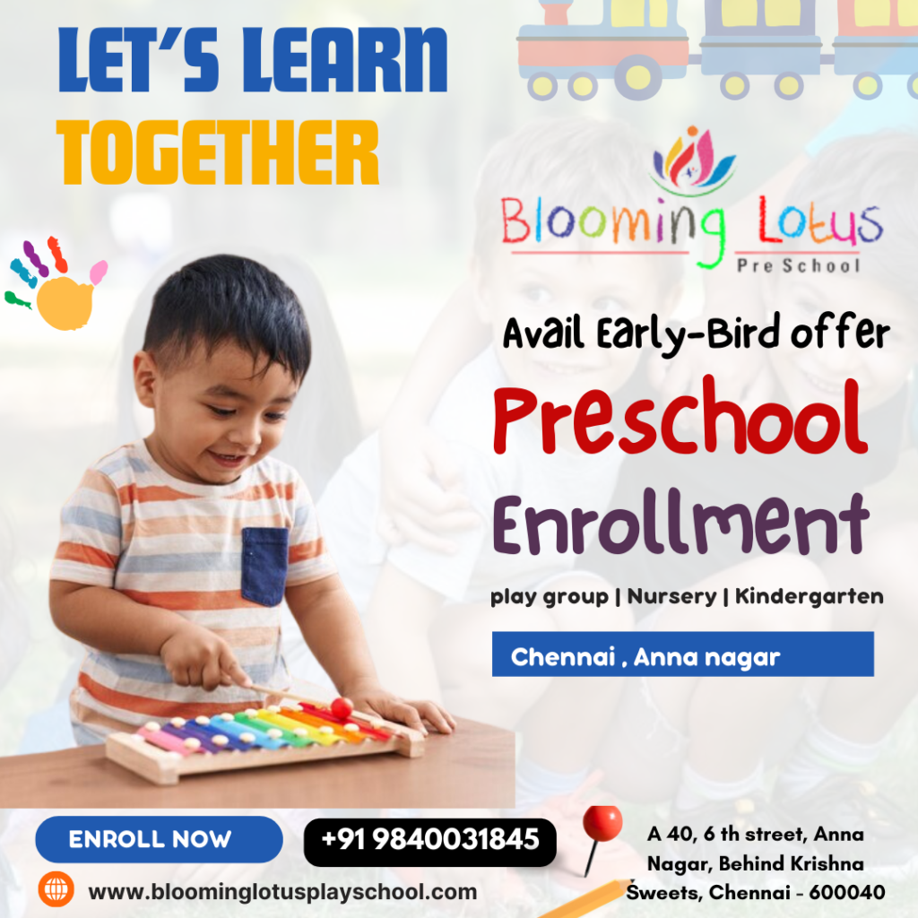 Prepare Your Child for Success: Enroll Now at Blooming Lotus Play School Anna Nagar Choosing the Best for Your Child: Admission Open at Blooming Lotus Play School in Chennai admission available program's are nuresery day care,play group and pre school