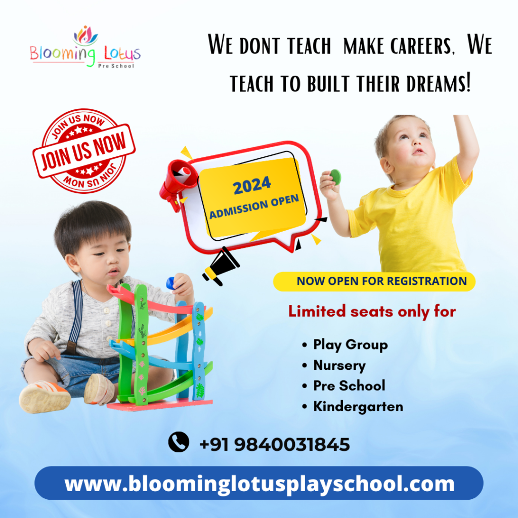 Join the Blooming Lotus Family: The best Play School in Anna Nagar Admission Open's now!