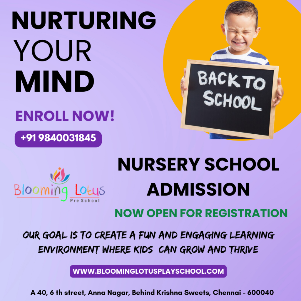 Join the Blooming Lotus Family: Nursery School Admission Open in Anna Nagar